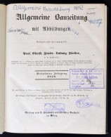 1852 Allgemeine Bauzeitung Mit Abbildungen. Hrsg. C. F. L. Förster. Osztrák-Magyar Monarchia Egyik... - Non Classificati