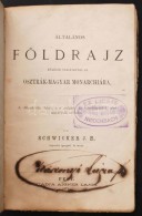 Schwicker, J[ános] H[enrik]: Általános Földrajz, Különös Tekintettel Az... - Sonstige & Ohne Zuordnung