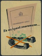 1955 Ez Az Igazi Szerencse... Országos Takarékpénztár Fém Reklám... - Publicidad