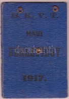 1917 Havi Bérletjegy, Budapesti Közúti Vaspálya Társaság, Egy... - Sin Clasificación