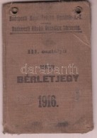 1916 Havi Bérletjegy, Budapesti Helyi ÉrdekÅ± Vasutak Rt.-Budapesti Közúti... - Ohne Zuordnung