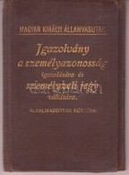 1912-1916 Igazolvány A Személyazonosság Igazolására és Személyjeti... - Ohne Zuordnung