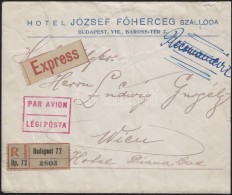 1922 (4. Díjszabás) Expressz Ajánlott Légi Levél Bécsbe Koronás... - Autres & Non Classés