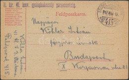 1917 Tábori Posta LevelezÅ‘lap / Field Postcard 'M.kir. 41. Honv. Gyaloghadosztály... - Andere & Zonder Classificatie