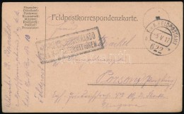 1917 Tábori Posta LevelezÅ‘lap '...KOMMANDO DER MARSCHFORMATIONEN' + 'FP 622 B' - Other & Unclassified