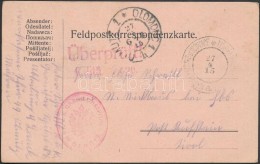 1915 Tábori Posta LevelezÅ‘lap 'K.u.k. GARNISONSSPITAL In OLMÜTZ' - Other & Unclassified