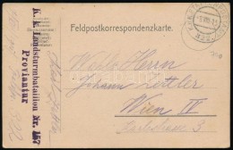 1915 Tábori Posta LevelezÅ‘lap 'K. K. Landsturmbataillon Nr. 157 Proviantur' + K.u.K. EP 322' - Sonstige & Ohne Zuordnung