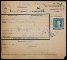 1918 Tábori Posta Szállítólevél 'K.u.K. Feldspital Nr. 212' + 'FP 411'... - Sonstige & Ohne Zuordnung