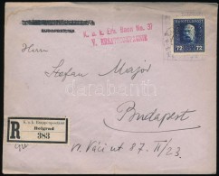 1917 Ajánlott Levél 'K.u.k. Ers. Baon No. 37 V. ERSATZCOMPAGNIE' + 'K.u.K. ETAPPENPOSTAMT BELGRAD H'... - Andere & Zonder Classificatie