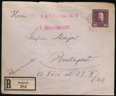 1917 Ajánlott Levél 'K.u.k. Ers. Baon No. 37 V. ERSATZCOMPAGNIE' + 'K.u.K. ETAPPENPOSTAMT BELGRAD H'... - Autres & Non Classés