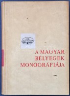 A Magyar Bélyegek Monográfiája I - Otros & Sin Clasificación