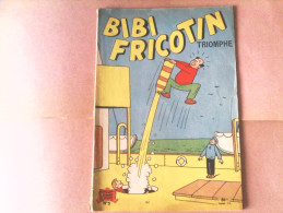 BIBI FRICOTIN - BIBI FRICOTIN Triomphe - N°5 - Bibi Fricotin