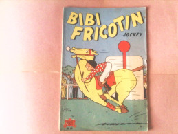 BIBI FRICOTIN - BIBI FRICOTIN Jockey - N°19 - Bibi Fricotin