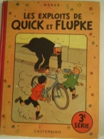 Les Exploits De Quick Et Flupck   3 Eme Série - Hergé