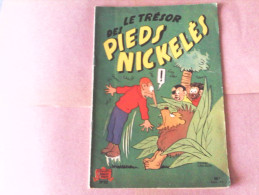 LES PIEDS NICKELES - Le Trésor Des Pieds Nickelés - N°22 - Pieds Nickelés, Les