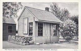 Michigan Dearborn Toll House Shoe Shop Re Erected In Greenfield Village Curteich - Dearborn