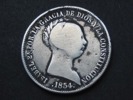 Spain - Espagne - 20 Reales 1854 Argent - Silver -Isabel 2a Por La Gracia De Dios Y La Con.  **** EN ACHAT IMMEDIAT **** - Sin Clasificación