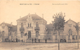 52-MONTIGNY-LE-ROI- L'HÔPITAL - Montigny Le Roi