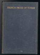 French Prose Of To-day - 1927 - 284 Pages 18,9 X 12,7 Cm - Anglais - Cultural