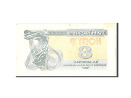 Billet, Ukraine, 3 Karbovantsi, 1991, Undated, KM:82a, TTB+ - Ukraine