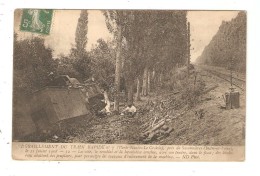 CPA Chemins De Fer 37 - SAVONNIERES - Déraillement Du Train Rapide N°7 (Paris-Nantes-Le Croisic) - 21 Juillet 1908 - Autres & Non Classés