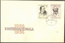 YUGOSLAVIA - JUGOSLAVIA - FIRST INTERNACIONAL - KARL MARX - ENGELS - FDC - 1964 - Karl Marx