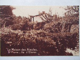 17 - ILE D'OLÉRON - SAINT-PIERRE - La Maison Des Aïeules. (Rare) - Saint-Pierre-d'Oleron