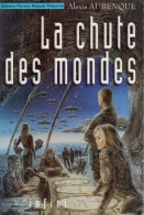 La Chute Des Mondes Par Alexis Aubenque - Otros & Sin Clasificación