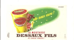 Buvard DESSAUX FILS La Moutarde Aux Fameux Vinaigre! - Mosterd