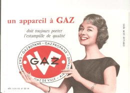 Buvard GAZ Un Appareil à Gaz Doit Toujours Porter L'estampille De Qualité N.F.. - Electricité & Gaz