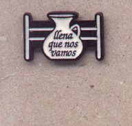 Delcampe - 13-publi86. Pin Llena Que Nos Vamos - Non Classés