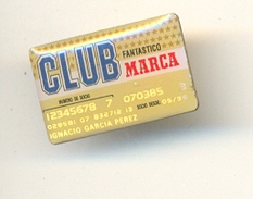 Delcampe - 13-publi91. Pin Club Fantástico Marca - Non Classés