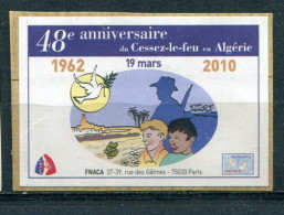48éme Anniversaire Du Cessez Le Feu En Algérie - 19 Mars 1962 - 2010 - FNACA - Military Heritage