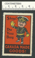 C09-59 Made In Canada - Stop Poster Stamp MNH - Local, Strike, Seals & Cinderellas