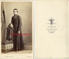 CDV Période Second Empire-prêtre-photo Touzery Dit Gustave Jeune Place Bannier à Orléans - Alte (vor 1900)