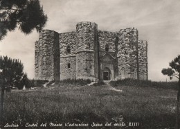 Andria - Castel Del Monte  (Costruzione Sveva Del Secolo XIII ) - Barletta
