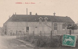 CORBEIL - L'ECOLE ET LA MAIRIE DU VILLAGE - BELLE CARTE AVEC PETITE ANIMATION - 2 SCANNS - - Sillery