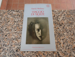 Viaggio Di Nozze - Patrik Modiano - Classic