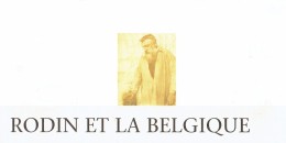 Ancien Dépliant Sur L´exposition Rodin Et La Belgique, Palais Des Beaux-Arts, Charleroi (1997) - Dépliants Turistici