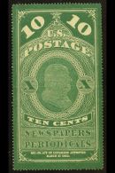 NEWSPAPER 1875 10c Dark Bluish Green, Scott PR6, Unused No Gum As Issued, Light Crease, Nice Centering, Very... - Andere & Zonder Classificatie