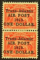 1919 $1 On 15c Bright Scarlet Trans- Atlantic Air Overprint Vertical Pair, The Upper Stamp Having The "No Comma... - Other & Unclassified