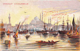 ¤¤   -   TURQUIE   -  CONSTANTINOPLE  -  ISTANBUL   -  Publicité Du Chocolat D'Auguebelle     -  ¤¤ - Turquie