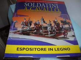 Collezione Soldatini A Cavallo - ESPOSITORE - Figurini & Soldatini