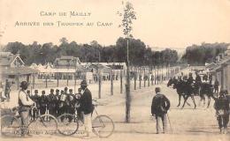 Mailly    10     Arrivée Des Troupes Au Camp - Mailly-le-Camp