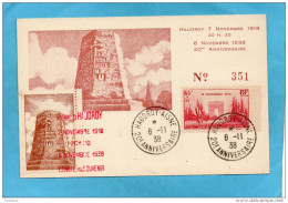 Carte Postale-haudroy- 7 Nov 1938-6 Nov 20°anniversaire -timbre N°403 Armistice+ Vignette Haudroy-cachet - Militärmarken