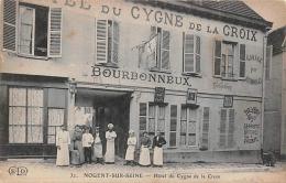 Nogent Sur Seine     10        Hôtel Du Cygne De La Croix - Nogent-sur-Seine