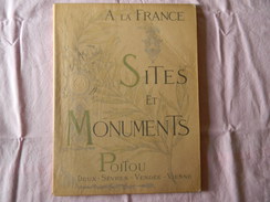 SITES ET MONUMENTS POITOU 100 PAGES 1904 PARIS TOURING CLUB DE FRANCE - Poitou-Charentes