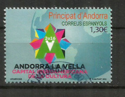 Andorra La Vella, Capital Iberoamericana De La Cultura 2015,  Un Timbre Oblitéré, 1 ère Qualité, Cachet Rond - Usati
