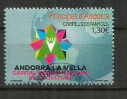 Andorra La Vella, Capital Iberoamericana De La Cultura 2015,  Un Timbre Oblitéré, 1 ère Qualité, Cachet Rond - Gebruikt