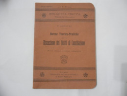 RISCOSSIONE DEI DIRITTI DI CONCILIAZIONE TIPOGRAFIA ED. OSTINELLI COMO 1919 - Recht Und Wirtschaft